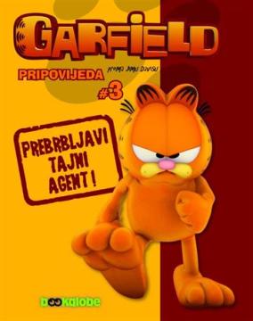 Garfield pripovijeda #3 - Prebrbljavi tajni agent