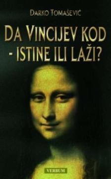 Da Vinčijev kod - istine ili laži?