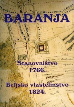 Baranja – Stanovništvo 1766. – Beljsko vlastelinstvo 1824