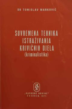 Suvremena tehnika istraživanja krivičnih djela (kriminalistika)