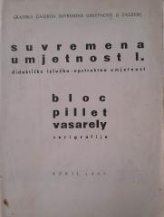 Suvremena umjetnost I. Bloc, Pillet, Vasarely