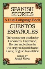 Spanish stories / Guentos espanoles (A dual-language book)