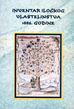 Inventar iločkog vlastelinstva 1886. godine