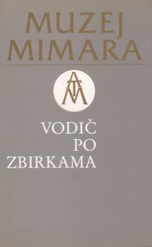 Muzej Mimara - Vodič po zbirkama