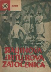 Staljinova i Hitlerova zatočenica