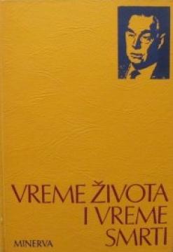 Celokupna dela VII: Vreme života i vreme smrti