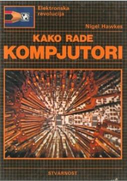 Kako rade kompjutori