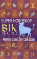 Super horoskop - Bik