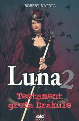 Luna 2. - Testament grofa Drakule
