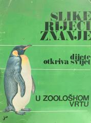 Slike, riječi, znanje - Dijete otkriva svijet u zoološkom vrtu