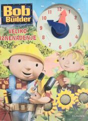 Bob the builder: Veliko iznenađenje