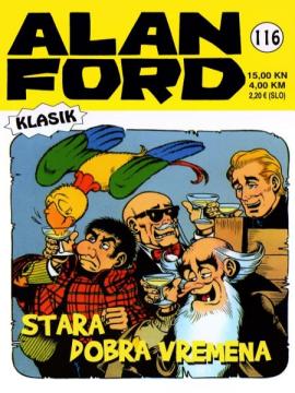 Alan Ford #116: Stara dobra vremena