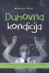 Duhovna kondicija - Razumijevanje, detoksikacija, vježba, biblijski pristup