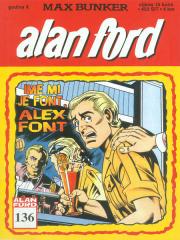 Alan Ford #136: Ime mi je Font, Alex Font