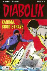 Diabolik #1: Karima, brod strave