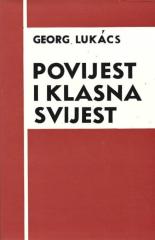 Povijest i klasna svijest: Studije o marksističkoj dijalektici