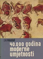 40.000 godina moderne umjetnosti