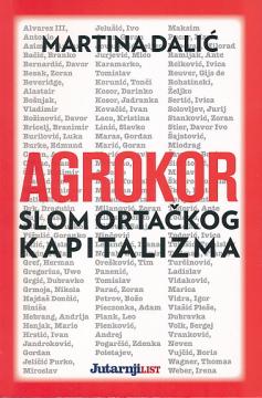 Agrokor: Slom ortačkog kapitalizma