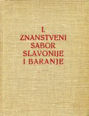 Zbornik radova Prvog znanstvenog sabora Slavonije i Baranje