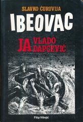 Ibeovac : Ja, Vlado Dapčević