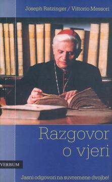 Razgovor o vjeri: Jasni odgovori na suvremene dvojbe