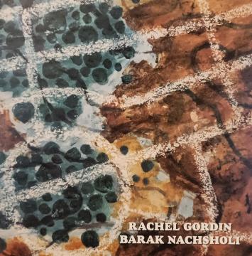 Barak Nachsholi: Rachel Gordin