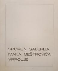 Spomen galerija Ivana Meštrovića, Vrpolje