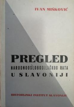 Pregled narodnooslobodilačkog rata u Slavoniji