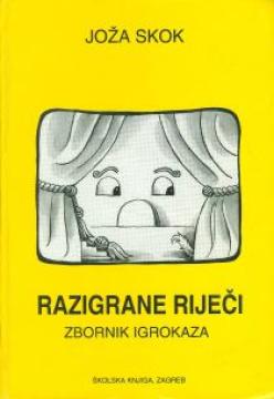 Razigrane riječi : zbornik igrokaza