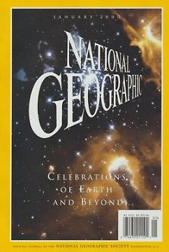 National Geographic #'00/01: Celebrations Of Earth And Beyond...