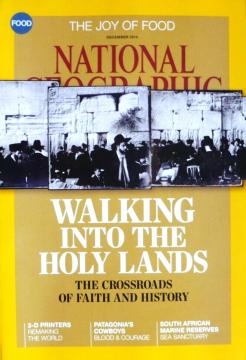 National Geographic #'14/12: Walking Into The Holy Lands - The Crossroads Of Faith And History