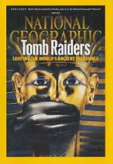 National Geographic #'16/06: Tomb Raiders - Looting the World's Ancient Treasures