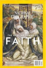 National Geographic #'16/12: The Healing Power Of Faith