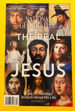 National Geographic #'17/12: The Real Jesus - What Archaeology Reveals About His Life