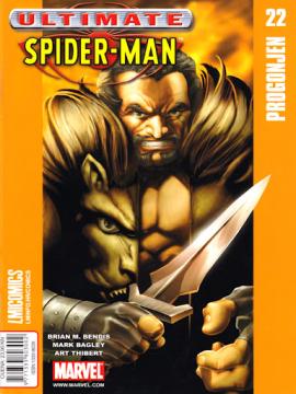 Ultimate Spider - Man #22: Progonjen / Ultimate X - Men #22: Paklene vatre i sumpor I. dio