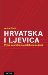 Hrvatska i ljevica: Prilog socijaldemokratskom gledištu