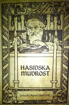 Hasidska mudrost: Priče, učenja i izreke
