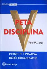 Peta disciplina: principi i praksa učeće organizacije