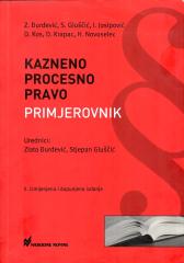 Kazneno procesno pravo: Primjerovnik