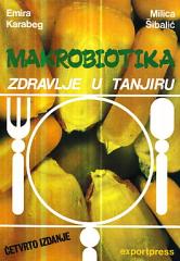 Makrobiotika – zdravlje u tanjiru