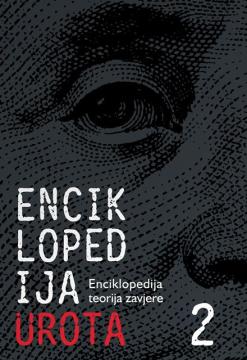 Enciklopedija urota 2. (enciklopedija teorija zavjere)