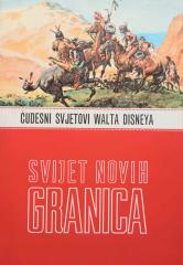 Čudesni svjetovi Walta Disneya: Svijet novih granica