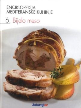 Enciklopedija mediteranske kuhinje 6: Bijelo meso