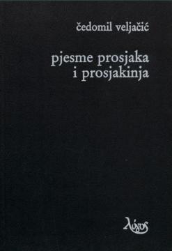 Pjesme prosjaka i prosjakinja: izbor iz rane buddhističke poezije