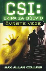 CSI: ekipa za očevid - čvrste veze