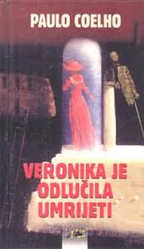 Veronika je odlučila umrijeti