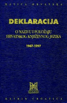 Deklaracija o nazivu i položaju hrvatskog književnog jezika