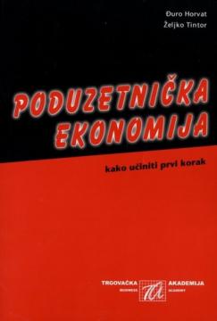 Poduzetnička ekonomija: kako učiniti prvi korak