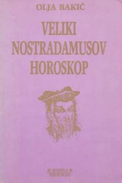 Veliki Nostradamusov horoskop: Spoznaj samoga sebe i druge