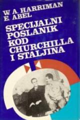 Specijalni poslanik kod Churchilla i Staljina